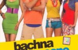 Bachna Ae Haseeno