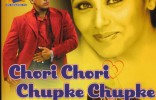 Chori Chori Chupke Chupke