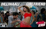 Dilliwaali Girlfriend  (Dilli Wali Girlfriend)