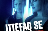 Ittefaq Se (Raat Baaki)