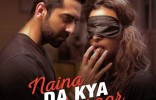 Naina Da Kya Kasoor